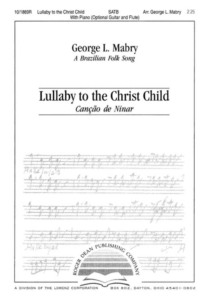 Lullaby To The Christ Child